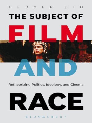 cover image of The Subject of Film and Race